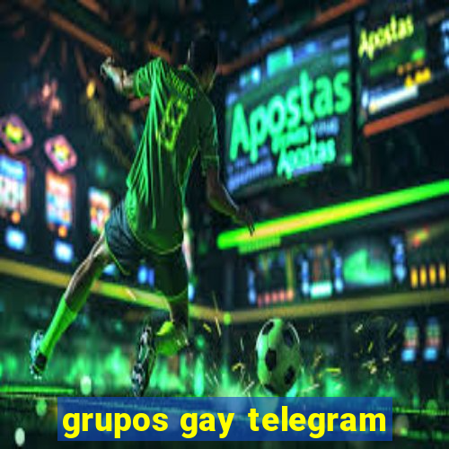 grupos gay telegram